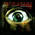 Arch Enemy - Dead Eyes See No Future