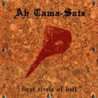 Ah Cama-Sotz  - First circle of Hell