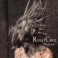 Rosa Crux - Proficere