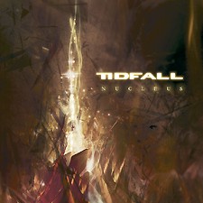 Tidfall - Nucleus