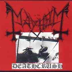 Mayhem - Deathcrush