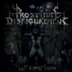 Prostitute Disfigurement - Left In Grisly Fashion