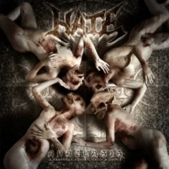 Hate - Anaclasis - A Haunting Gospel Of Malice And Hatres