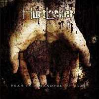 Hurtlocker - Fear In A Handful Of Dust