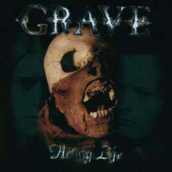Grave - Hating Life