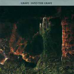 Grave - Into The Grave