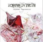 Fornication - Abyssal Regression