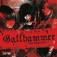 Gallhammer - The Dawn of...