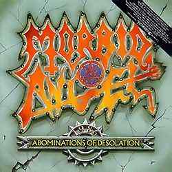 Morbid Angel - Abominations Of Desolation